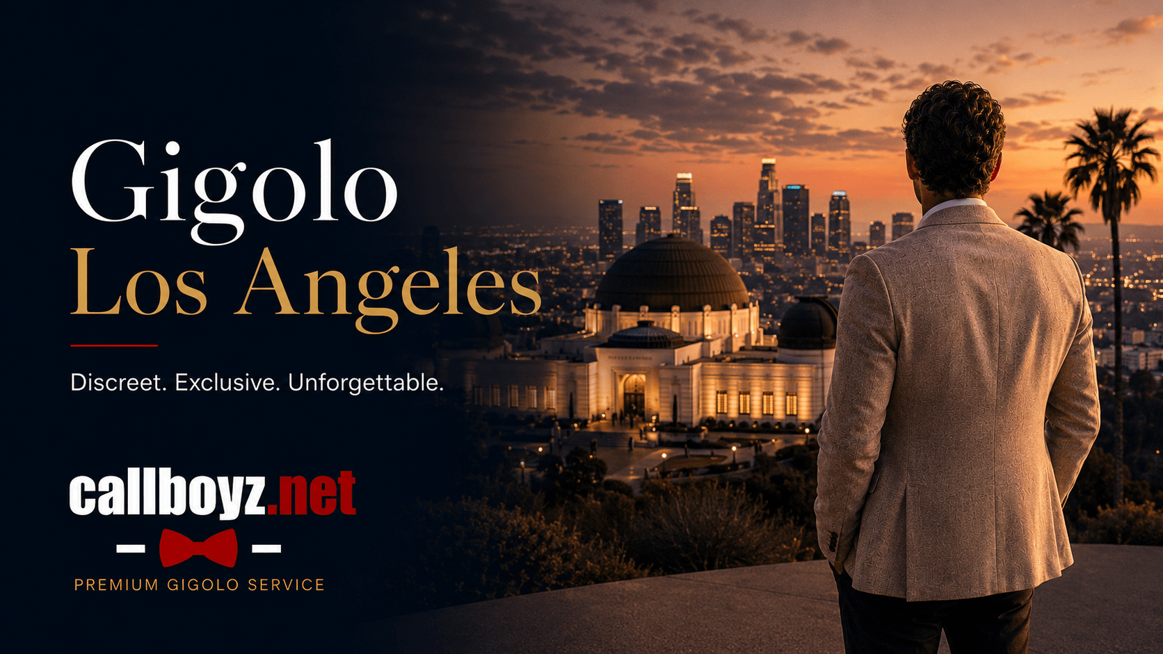 Gigolo Los Angeles overlooking Griffith Observatory and the Los Angeles skyline at sunset