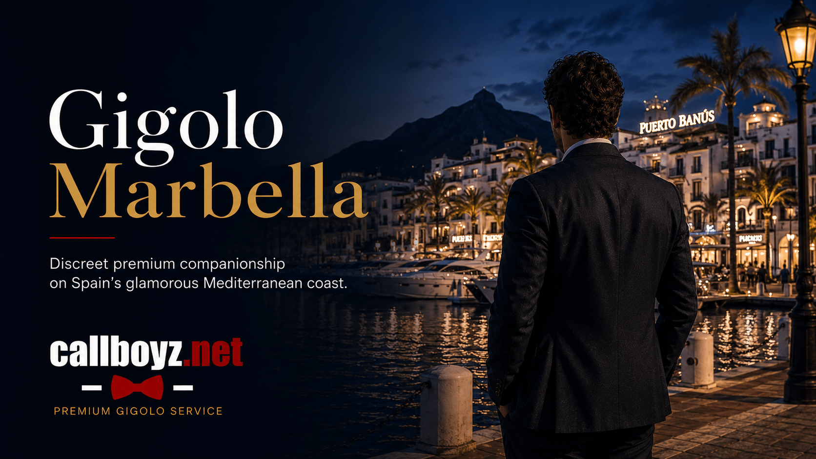 Gigolo Marbella – premium male companionship in Puerto Banús on the Costa del Sol